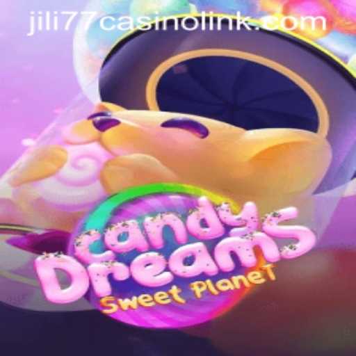 Exploring CandyDreams: A Sweet Adventure at Jili77 Casino