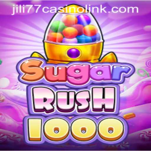 SugarRush1000: A New Wave in Online Gaming at Jili77 Casino