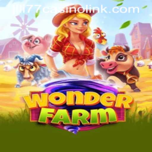 Discover the Magic of WonderFarm: A Thrilling Adventure in Virtual Farming
